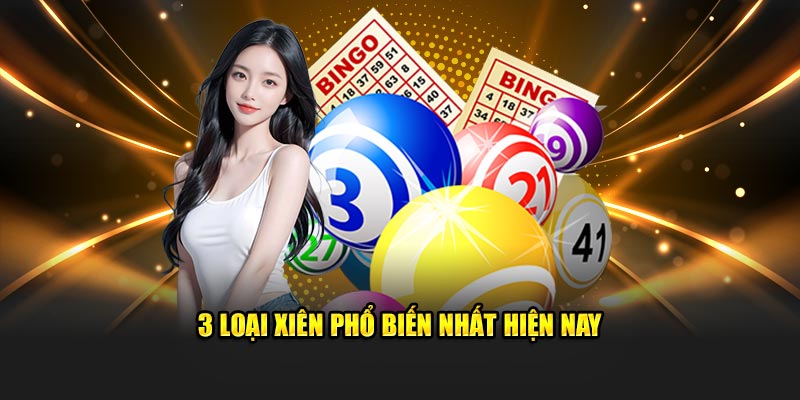 3 loại xiên phổ biến nhất hiện nay