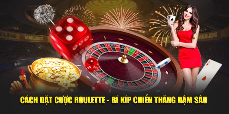 Cách Chơi Roulette 23Win Chuẩn