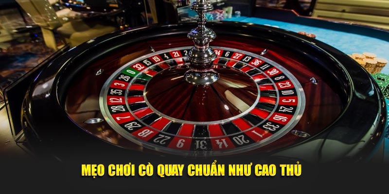 Quy tắc cơ bản trong thế giới cò quay 