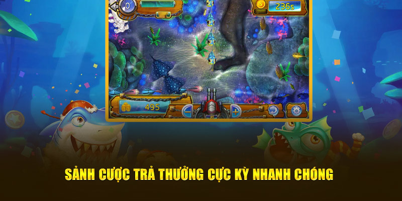 Sảnh cược trả thưởng cực kỳ nhanh chóng